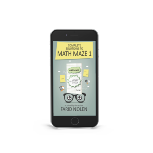 Complete Solutions to Math Maze 1 [PDF]  Don't buy! (read description why)